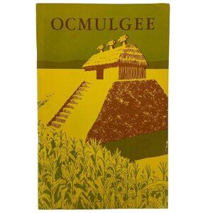 Ocmulgee National Monument Georgia Booklet By GD Pope National Park Service 1961